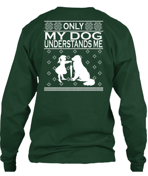 Only My Dog Understands Me T Shirt, This Girl Loves Christmas T Shirt