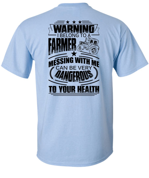 I Belong To A Farmer T Shirt, I Love Farmer T Shirt