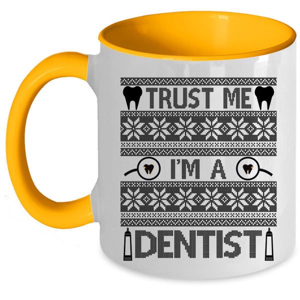 Christmas Gift For Dentist Coffee Mug, I'm A Dentist Accent Mug