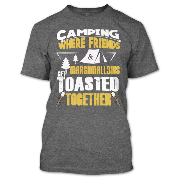 Camping T Shirt, where Friends Marshmalows T Shirt