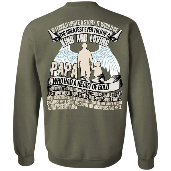 Kind And Loving T Shirt, I Love Papa Sweatshirt