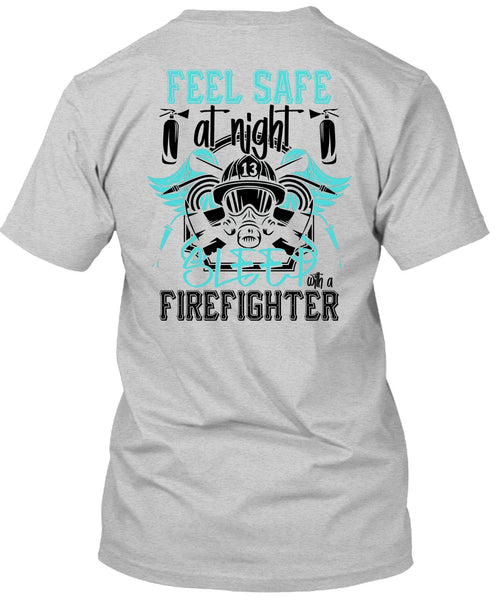 Sleep With A Firefighter T Shirt, I Love Firefighter T Shirt