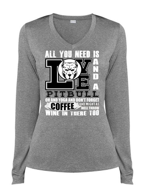 All You Need Is Love And A Pit Bull T Shirt, I Love Dog T Shirt