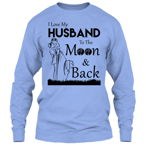 I Love Husband T Shirt, My Husband T Shirt