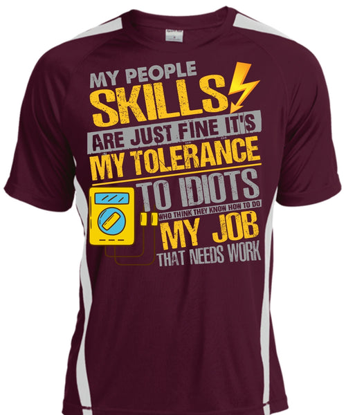 My People Skills Are Just Fine T Shirt, Being An Electrician T Shirt, Cool Shirt