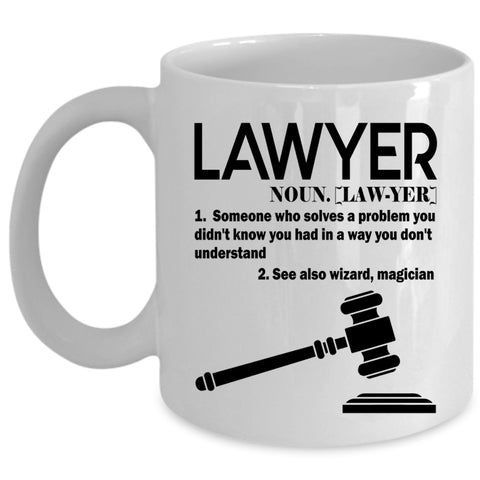 Best Gift For Lawyer Coffee Mug, Lawyer Cup