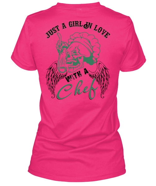 Just A Girl In Love With A Chef T Shirt, I Love Cooking T Shirt