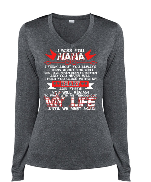 I Miss You Nana T Shirt, My Life T Shirt, Cool Shirt (Ladies LS Heather V-Neck)