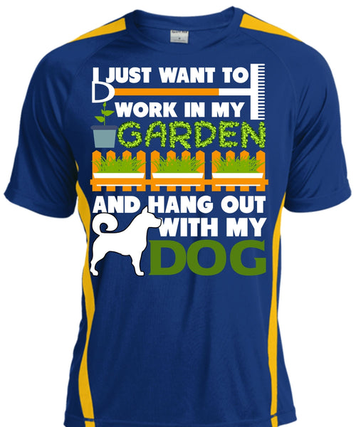 Hang Out With My Dog T Shirt, I Just Want To Work In My Garden T Shirt, Cool Shirt