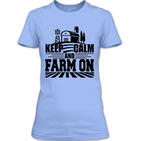 Keep Calm And Farm On T Shirt, Gift For Farmer T Shirt