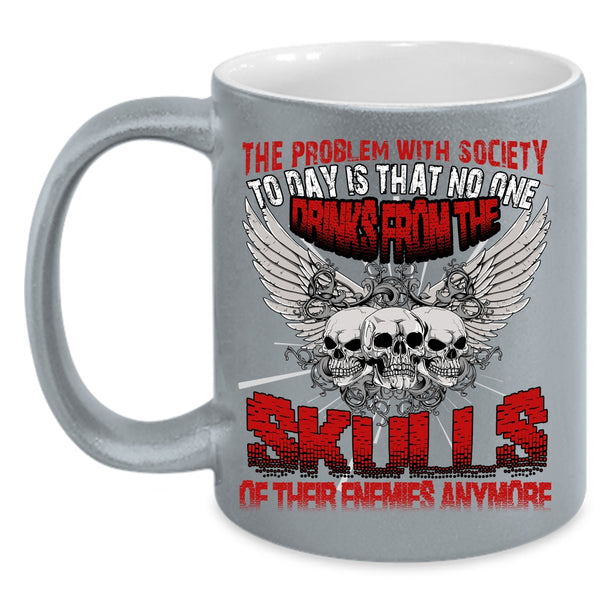 The Problem With Society Coffee Mug, Cool Drinking Coffee Cup