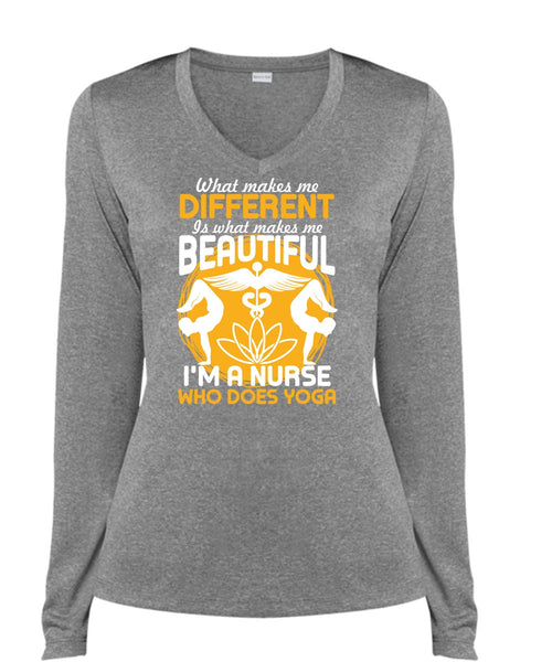 I'm A Nurse Who Does Yoga T Shirt, Makes Me Beautiful T Shirt, Cool Shirt (Ladies LS Heather V-Neck)