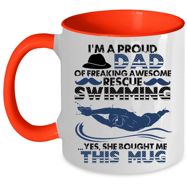 Cool Daddy Coffee Mug, I'm A Proud Dad Of Rescue Swimming Accent Mug