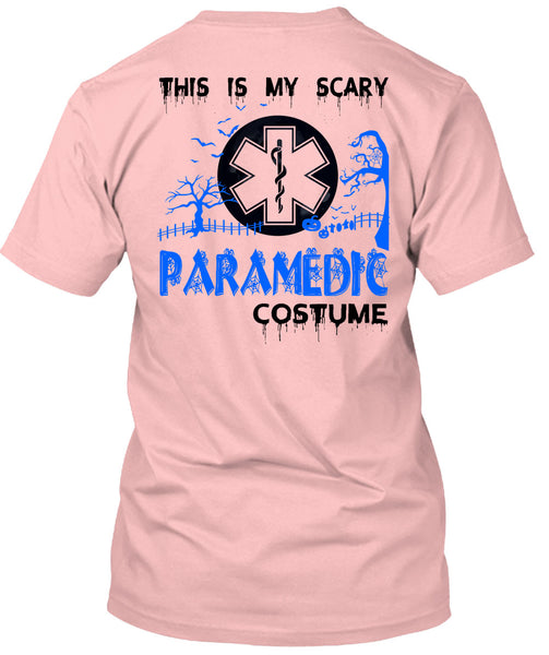This Is My Scary Paramedic Costume T Shirt, Wait For Halloween T Shirt