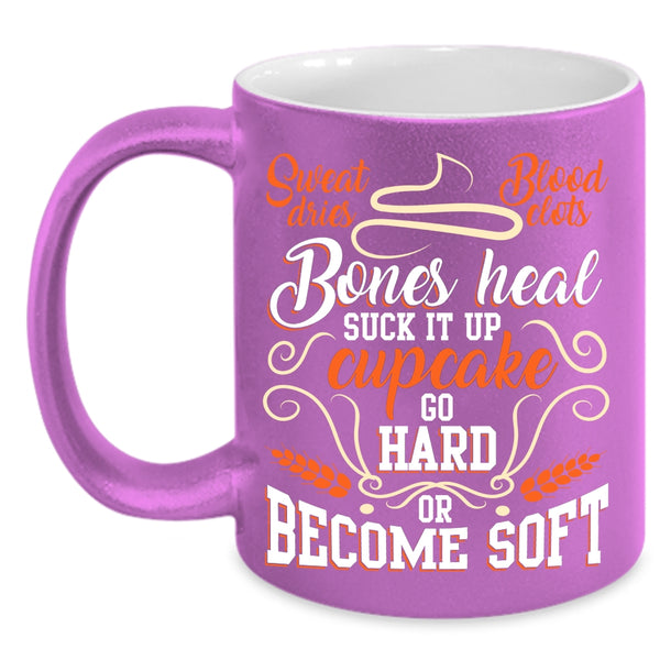 Cupcake Go Hard Or Become Soft Coffee Mug, Funny Baking Coffee Cup