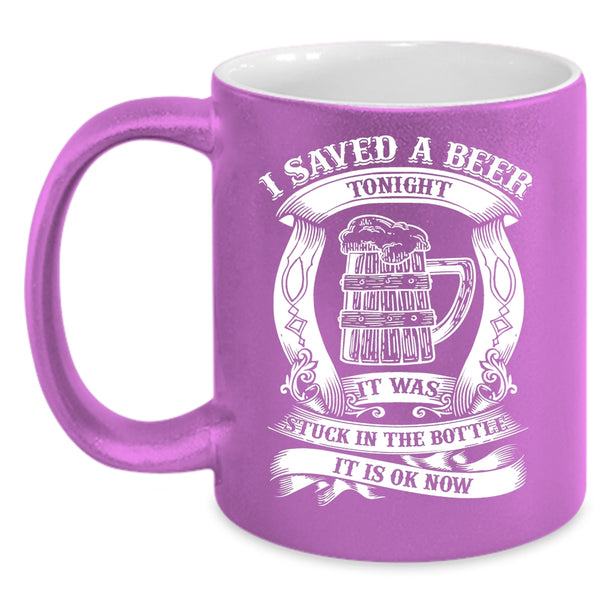 I Saved A Beer Tonight Coffee Mug, Funny Drinking Beer Coffee Cup