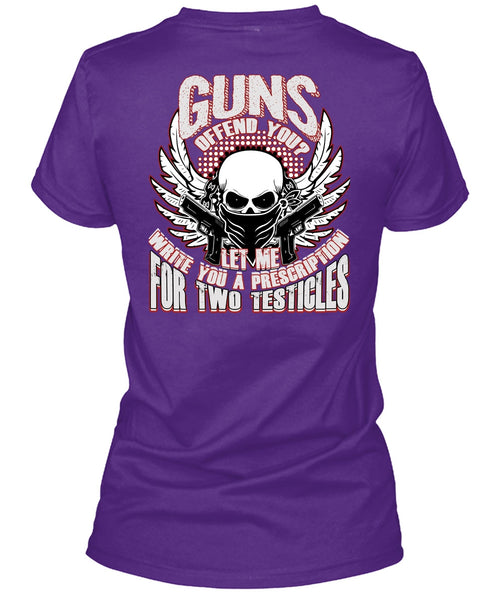 Guns Offend You T Shirt, Being A Veteran T Shirt