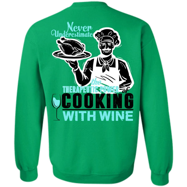 I Love Cooking T Shirt, Cooking With Wine Sweatshirt