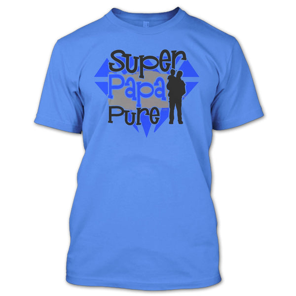 Papa Pure T Shirt, Gift For Papa T Shirt
