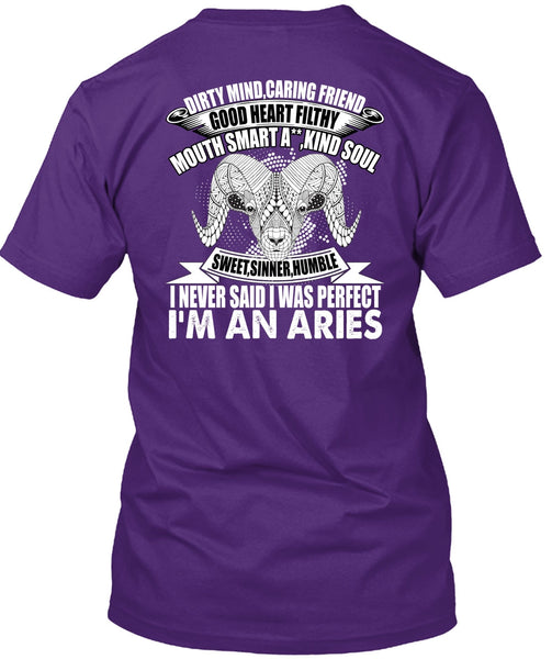 I'm An Aries T Shirt, Dirty Mind Caring Friend T Shirt