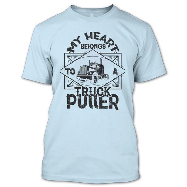 My Heart Belongs T Shirt, Coolest Trucker Ever T Shirt