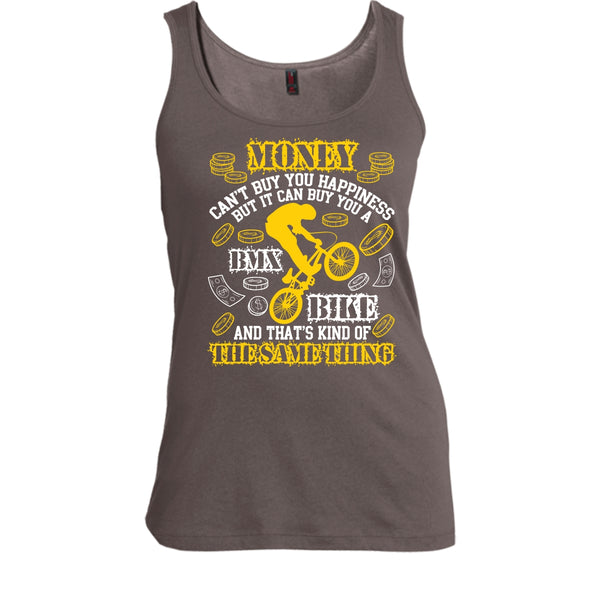 Money Can't Buy Happiness T Shirt, It Can Buy You A BMX Bike T Shirt, Cool T Shirt