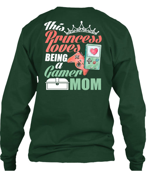 This Princess Loves T Shirt, Being A Gamer Mom T Shirt