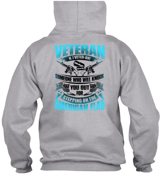 Veteran Who Will Knock You Out T Shirt, Being A Veteran T Shirt