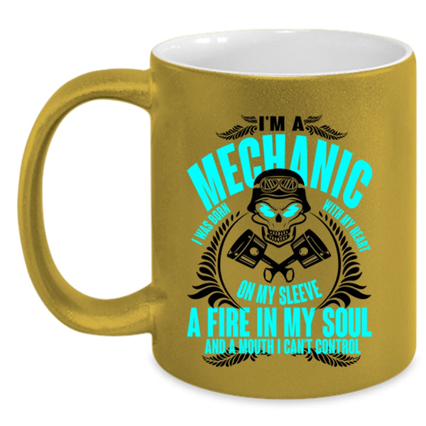 I Was Born With My Heart Coffee Mug, I'm A Mechanic Accent Mug