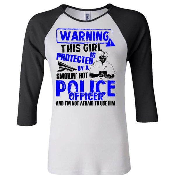 This Girl Is Protected By A Police Officer T Shirt, I Love Police T Shirt, Awesome T-Shirts