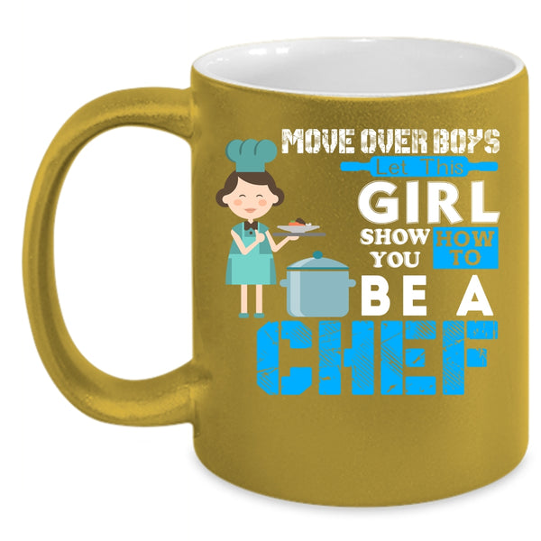 This Girl Show You How To Be A Chef Coffee Mug, Gift For Wife Coffee Cup