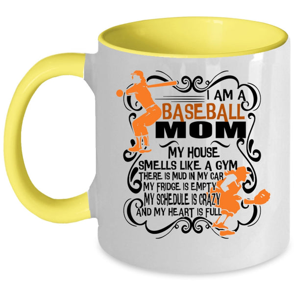 Awesome Baseball Mom Coffee Mug, I Am A Baseball Mom Accent Mug