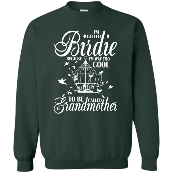 To Be Called Grandmother T Shirt, Coolest Bird Lover Sweatshirt