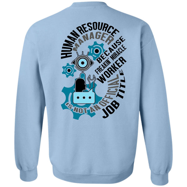 I Love Manager T Shirt, Human Resource Manager Sweatshirt