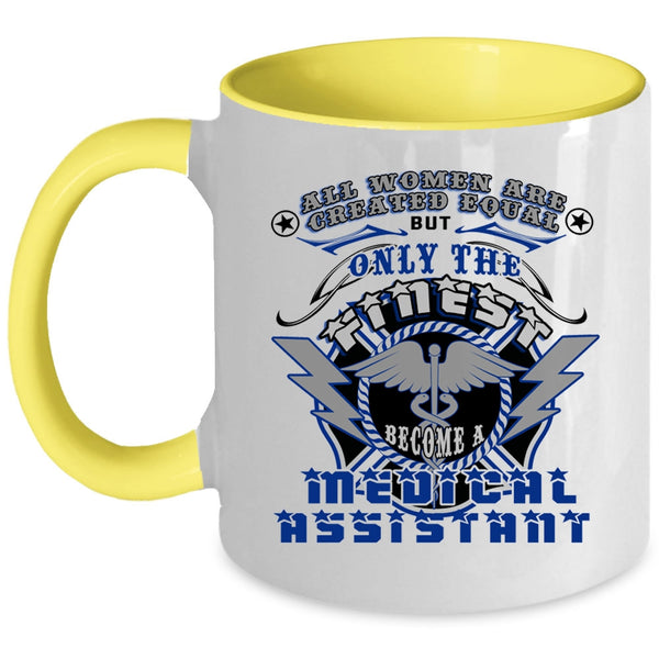 Gift For My Wife Coffee Mug, Become A Medical Assistant Accent Mug