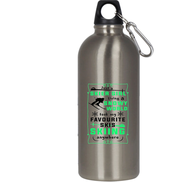Just A Skier Girl Living A Snowy World 20 oz Stainless Steel Bottle,My Favorite Skis Skiing Anywhere Outdoor Sports Water Bottle