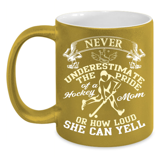 The Pride Of A Hockey Mom Coffee Mug, Gift For Mom Coffee Cup