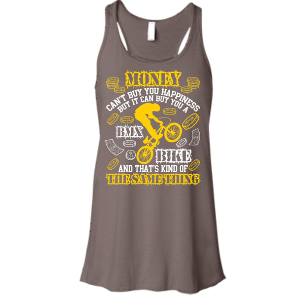 Money Can't Buy Happiness T Shirt, It Can Buy You A BMX Bike T Shirt, Cool T Shirt