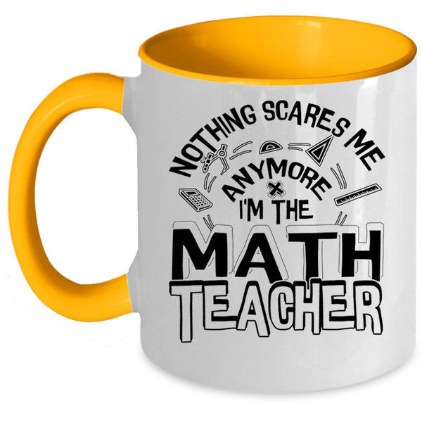Cute Math Teacher Coffee Mug, I'm The Math Teacher Accent Mug