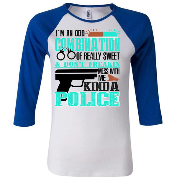Mess With Me Kinda Police T Shirt, I Love Police T Shirt, Awesome T-Shirts
