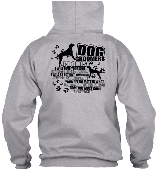 Dog Groomers Promise T Shirt, I Love Groomer T Shirt