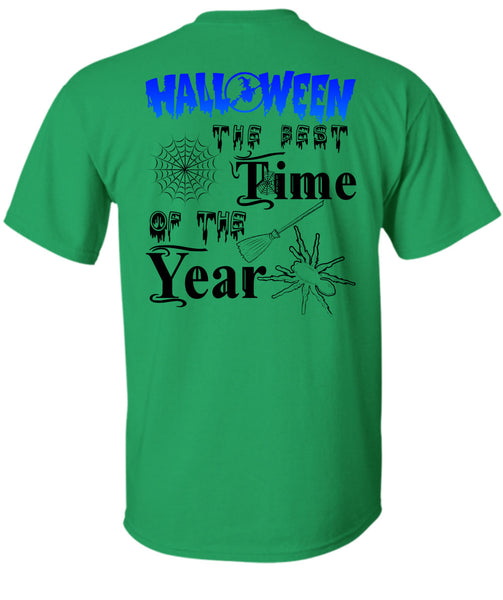Halloween The Best Time Of The Year T Shirt, Wait For Halloween T Shirt