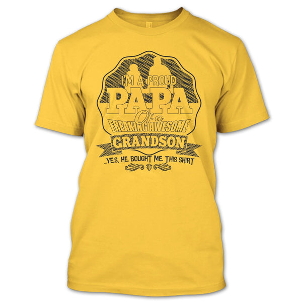 I'm A Proud Papa T Shirt, Gift For Papa T Shirt