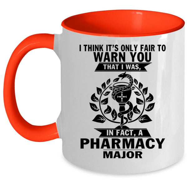 Cool Gift For Pharmacist Coffee Mug, Pharmacy Major Accent Mug