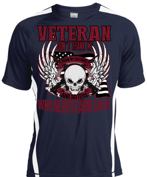 Veteran Don't Thank Me T Shirt, Thank My Brothers T Shirt, Cool Shirt