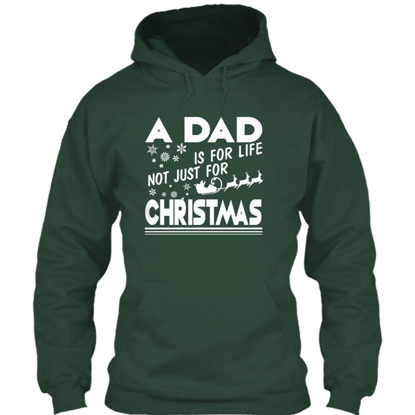A Dad Is For Life Not For Christmas T Shirt, Coolest Dad T Shirt