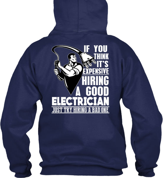 Good Electrician T Shirt, Being An Electrician T Shirt