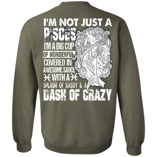 I'm A Big Cup T Shirt, I Love Pisces Sweatshirt
