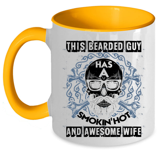 Cool Bearded Guy Coffee Mug, This Bearded Guy Has An Awesome Wife Accent Mug