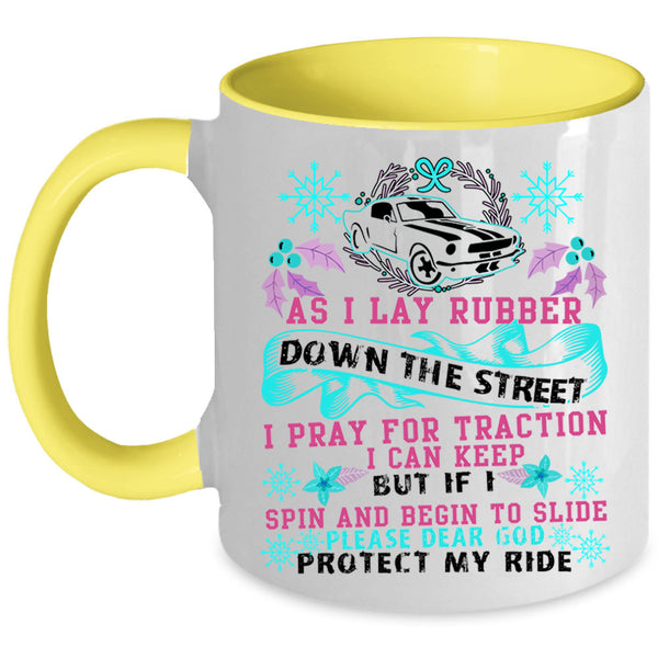 Cool Christmas Coffee Mug, I Pray For Traction I Can Keep Accent Mug